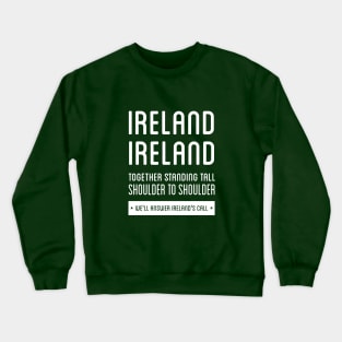 Ireland national anthem — Ireland’s Call Crewneck Sweatshirt